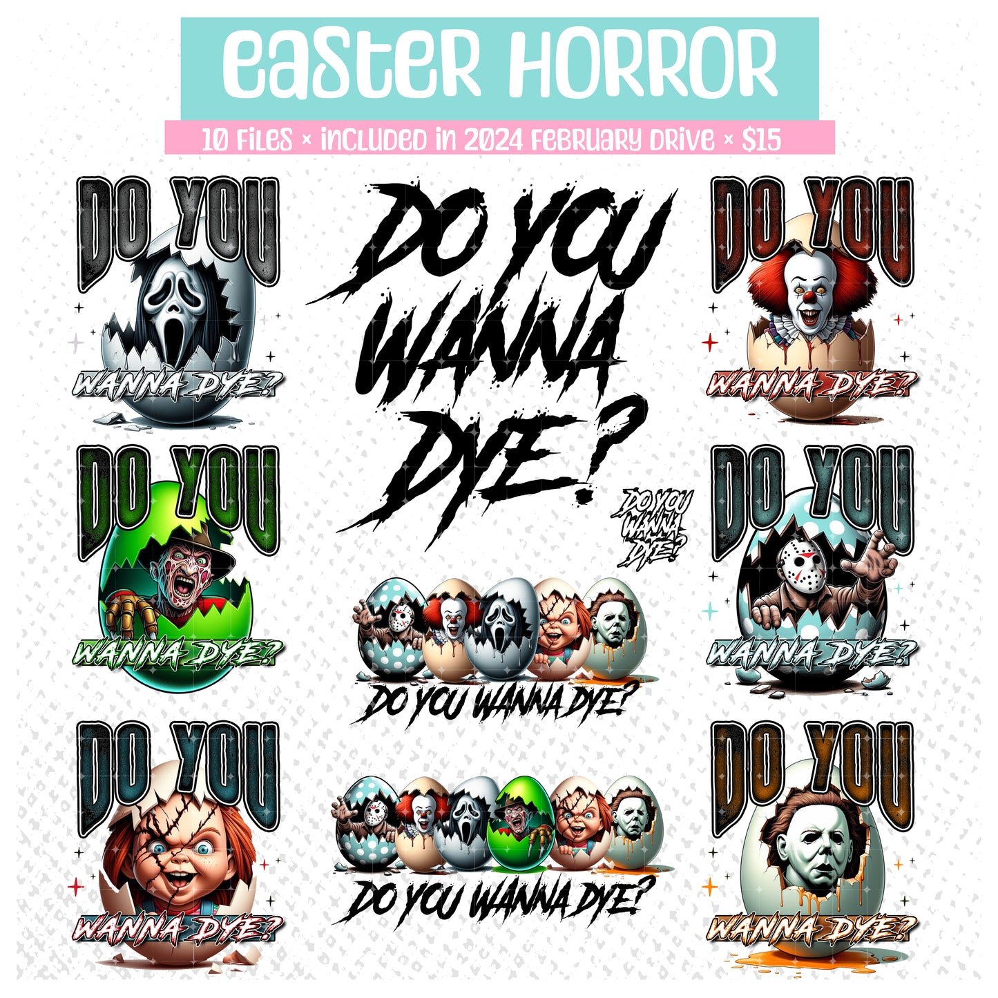 BUNDLE: Do You Wanna Dye? (9 files) - Feb2024 - PNG - Digital Design