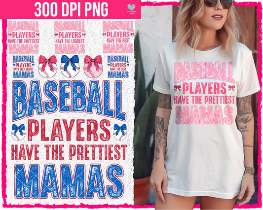 Baseball Players Have the Prettiest/Loudest/Best Moms + Matching Sleeve for Names (9-pack) - Apr2024 - PNG - Digital Design