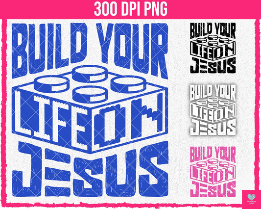 Build Your Life on Jesus (4-pack) - July2024 - PNG - Digital Design