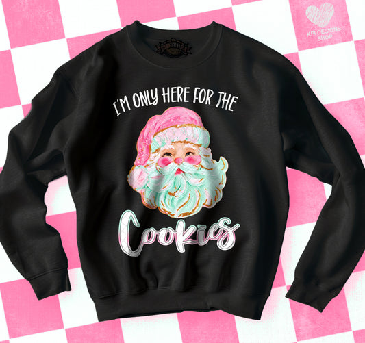I'm Just Here for the Cookies - Nov2025 - PNG - Digital Design