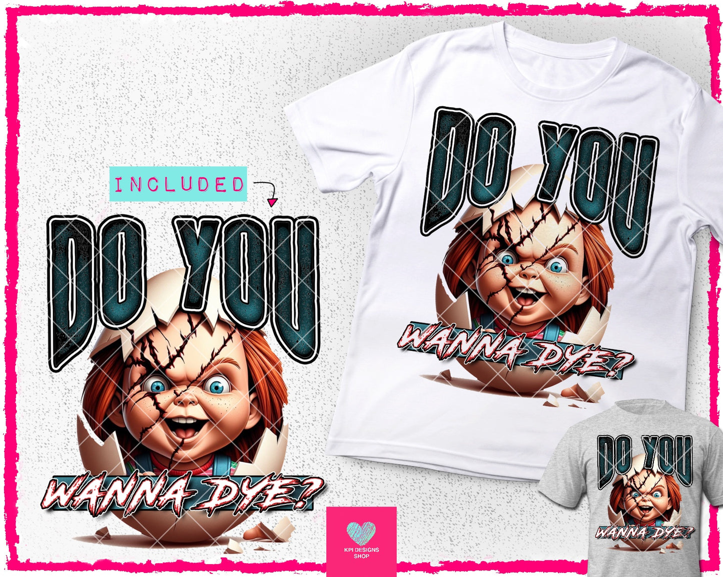 BUNDLE: Do You Wanna Dye? (9 files) - Feb2024 - PNG - Digital Design