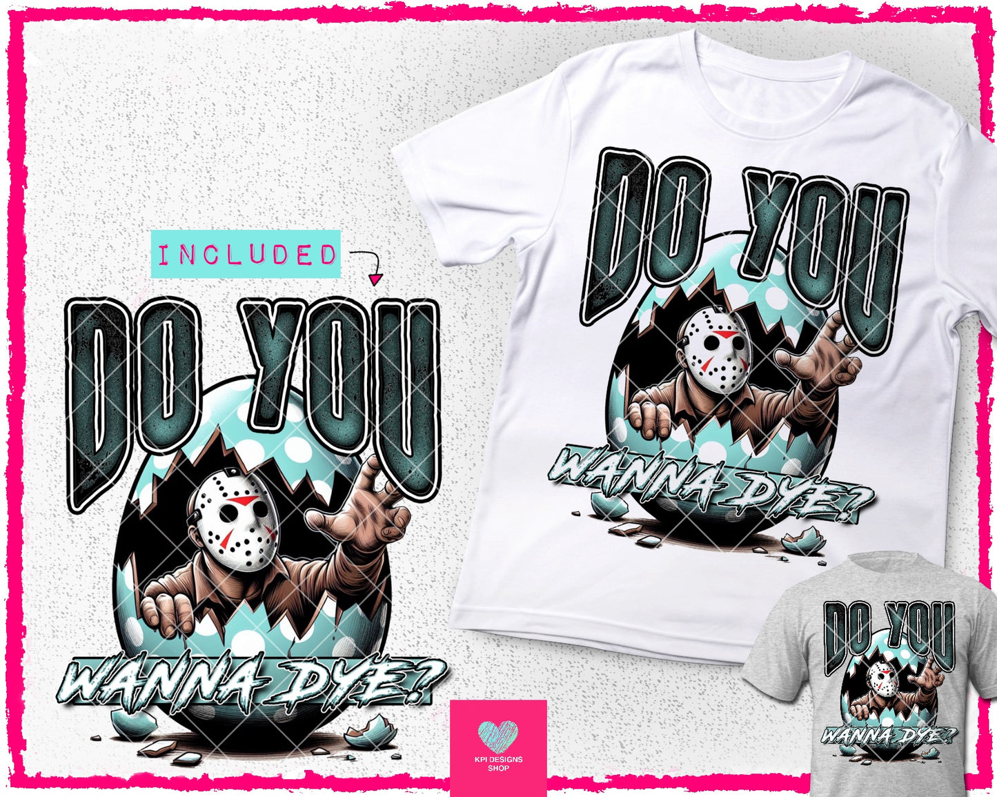 BUNDLE: Do You Wanna Dye? (9 files) - Feb2024 - PNG - Digital Design