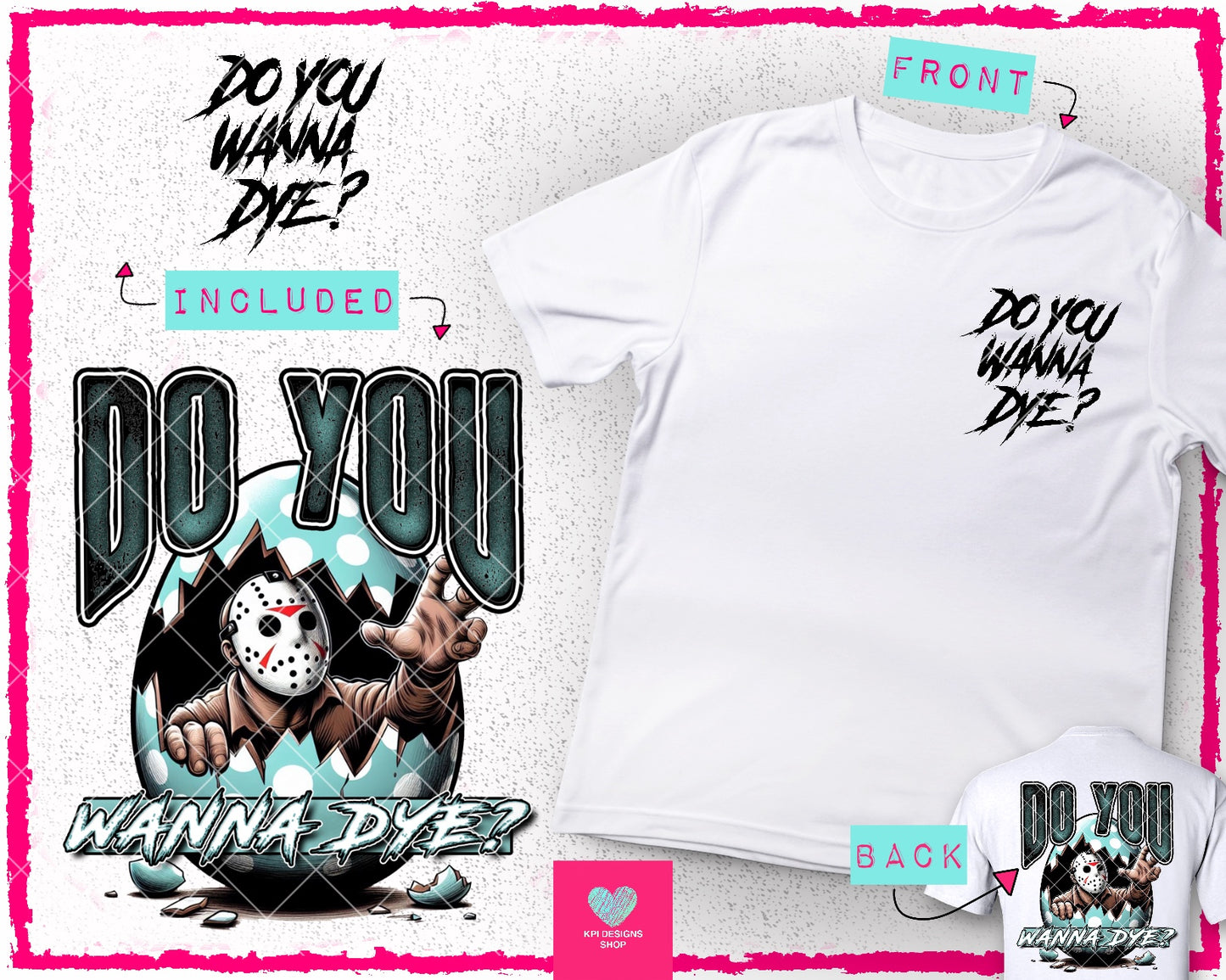 BUNDLE: Do You Wanna Dye? (9 files) - Feb2024 - PNG - Digital Design