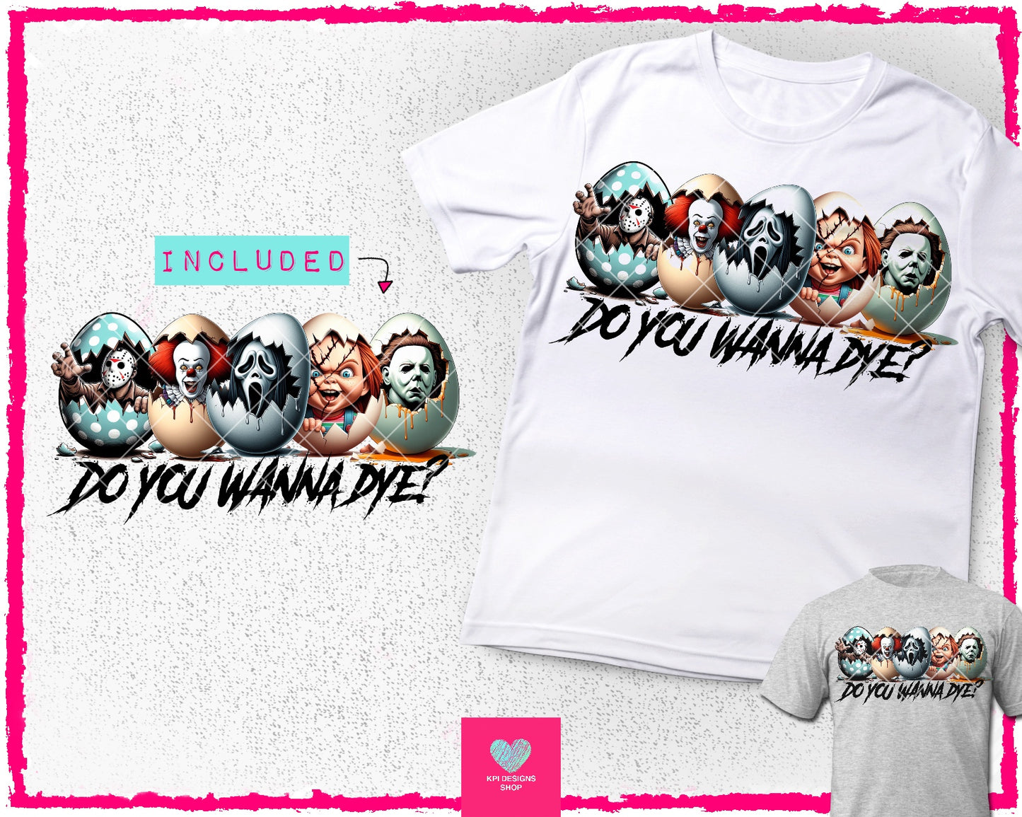 Do You Wanna Dye? Mashup + Matching Pocket - Feb2024 - PNG - Digital Design
