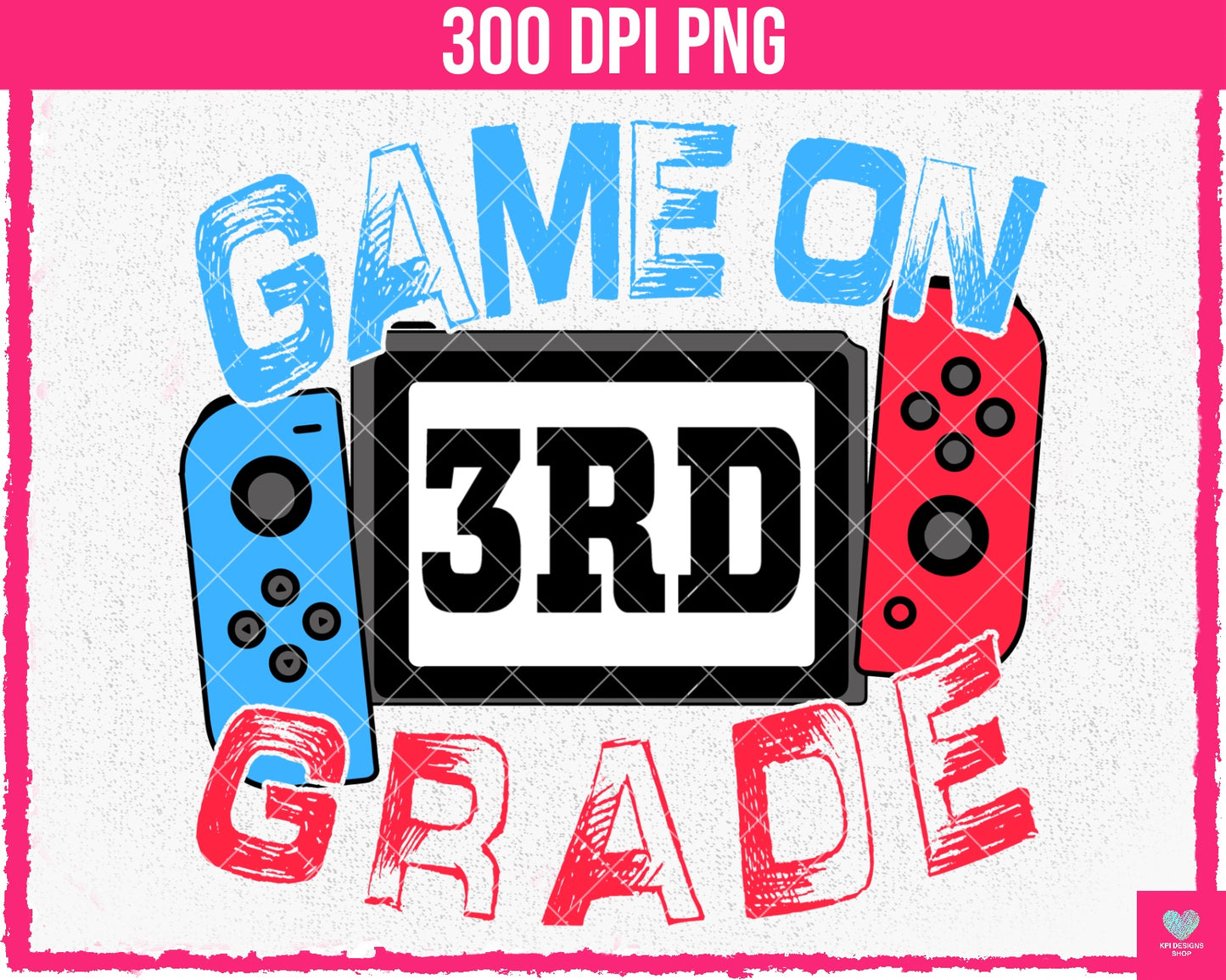 BUNDLE: Game On School (8-pack)- July2024 - PNG - Digital Design