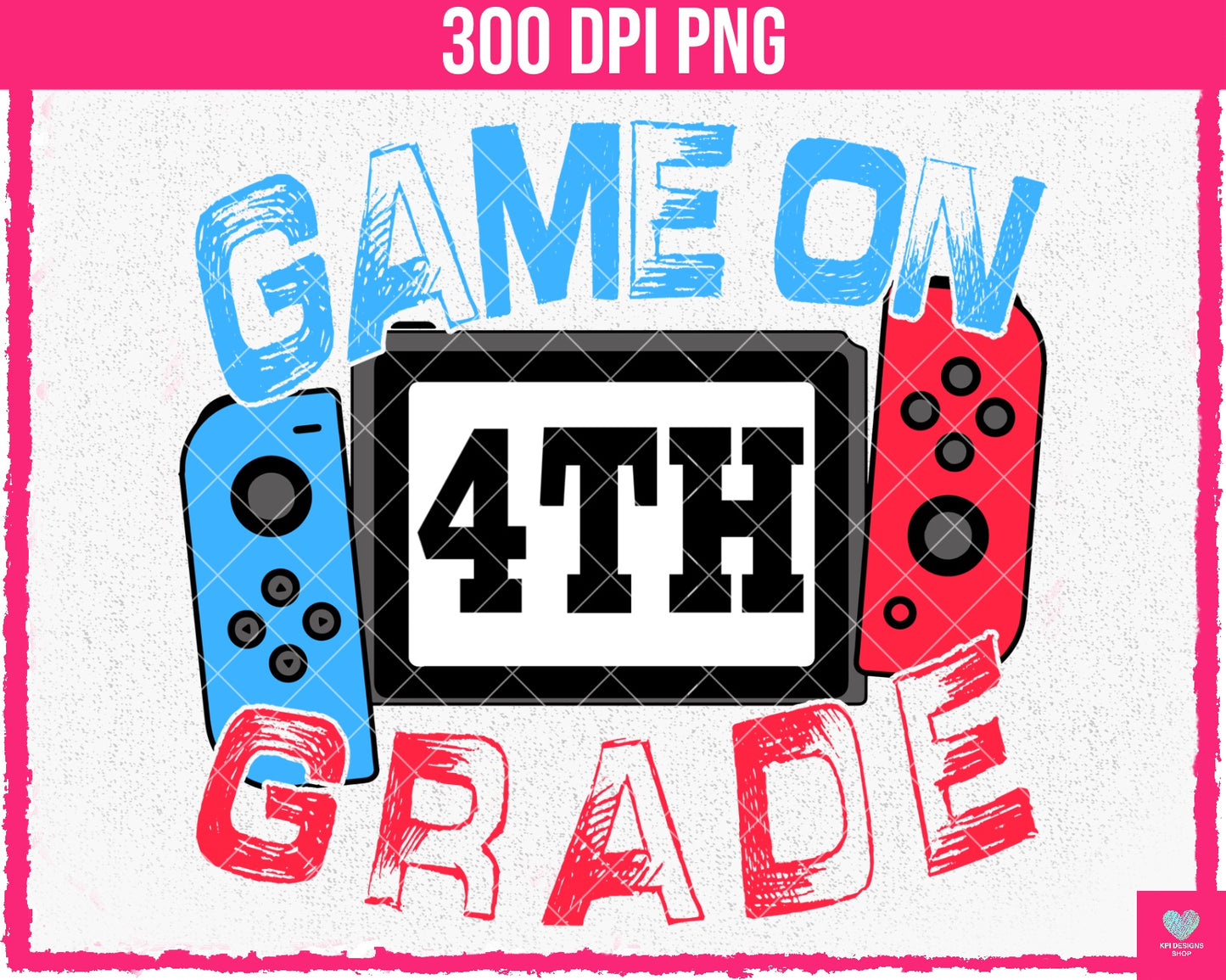 BUNDLE: Game On School (8-pack)- July2024 - PNG - Digital Design