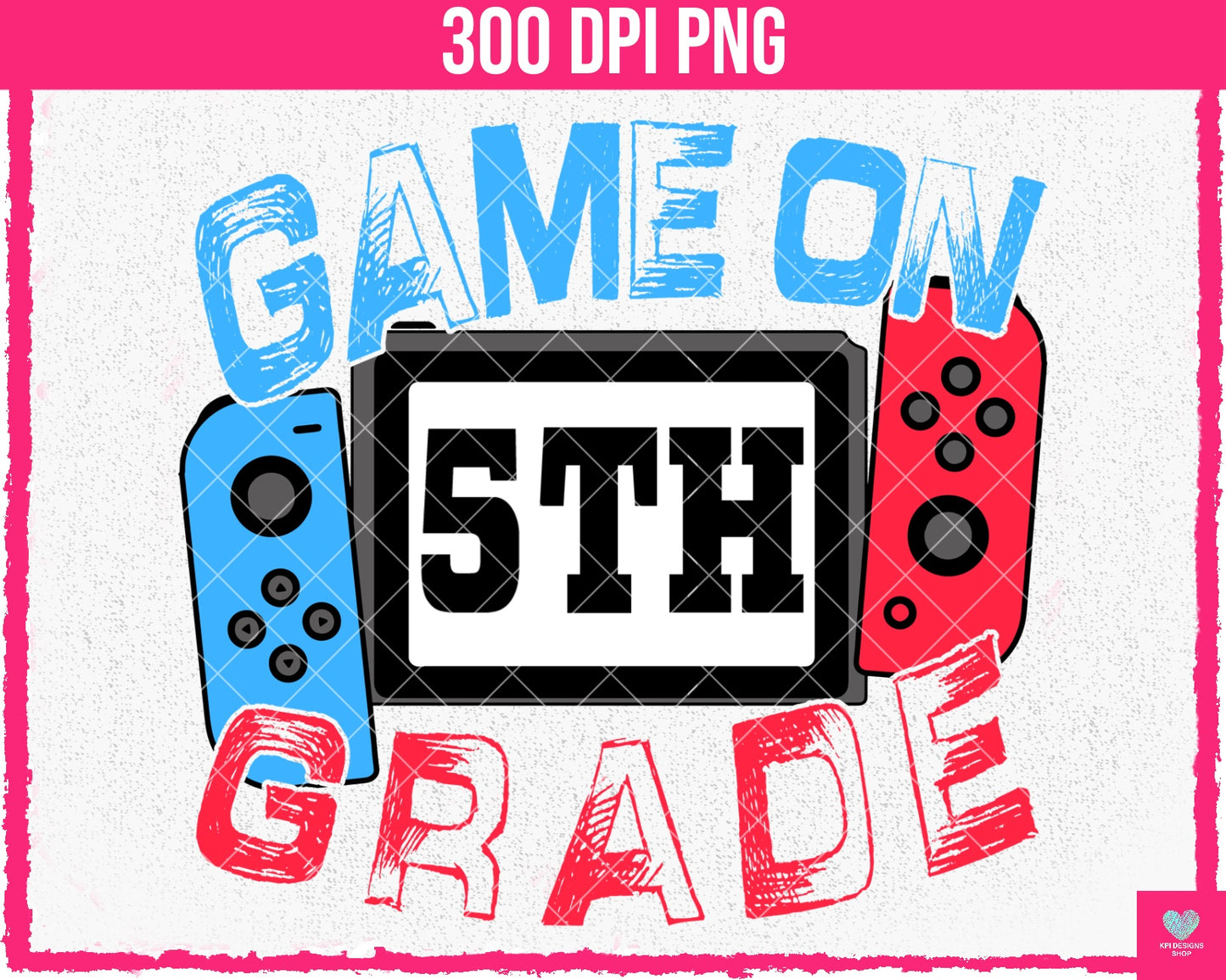 BUNDLE: Game On School (8-pack)- July2024 - PNG - Digital Design