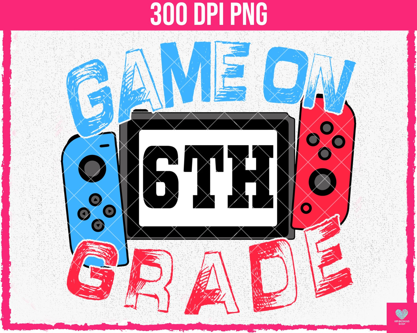 BUNDLE: Game On School (8-pack)- July2024 - PNG - Digital Design
