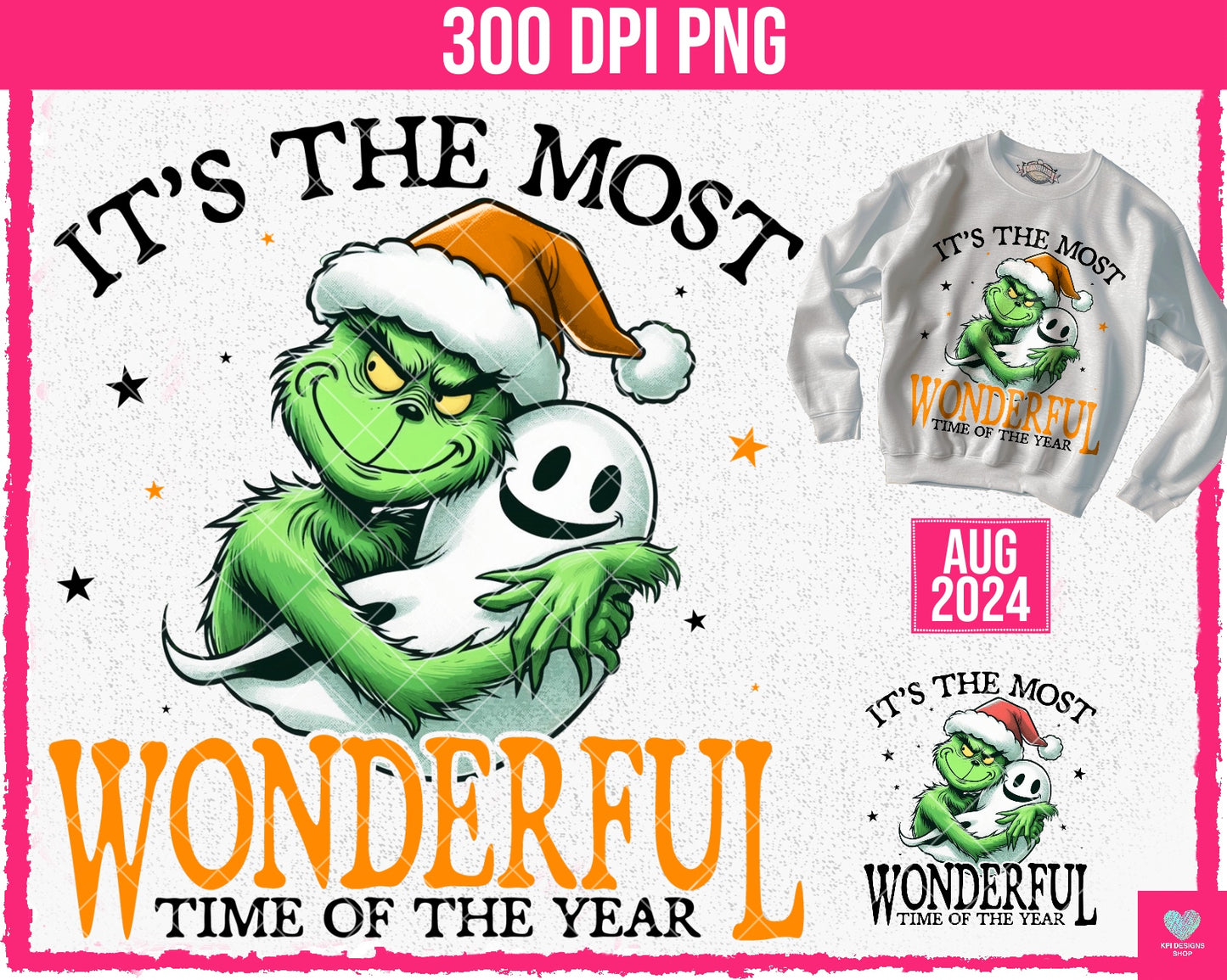 It’s the Most Wonderful Time of the Year - Aug2024 - Digital Design - PNG (Personal Use Recommended)