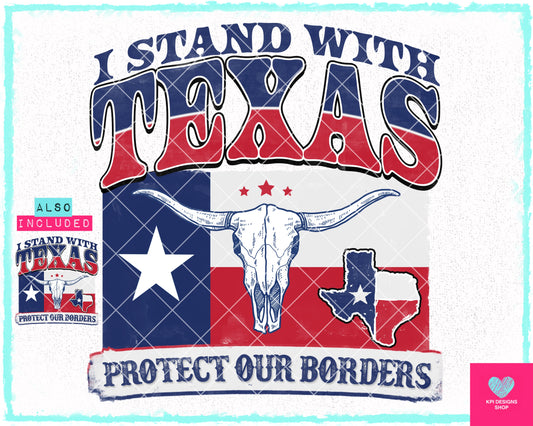 I Stand With Texas (2-pack) - Jan2024 - PNG - Digital Design