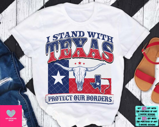 I Stand With Texas (2-pack) - Jan2024 - PNG - Digital Design