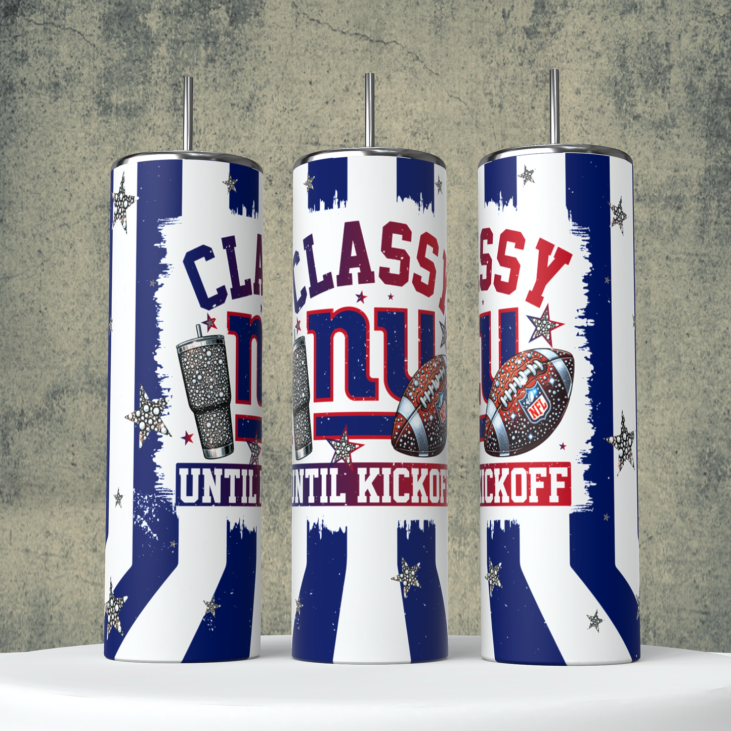Classy Until Kickoff + Tumbler Wraps (64 Files) - Sept2024 - PNG - Digital Design (Personal Use Recommended)