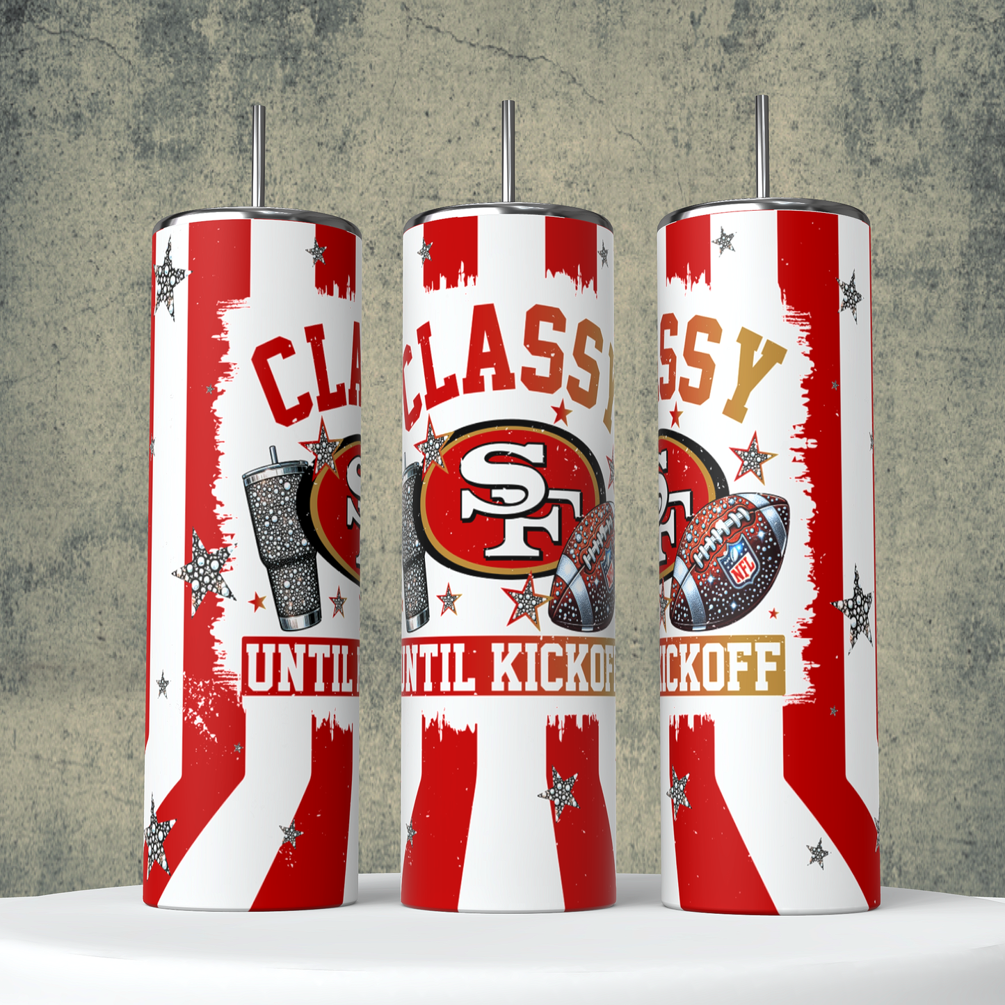 Classy Until Kickoff + Tumbler Wraps (64 Files) - Sept2024 - PNG - Digital Design (Personal Use Recommended)