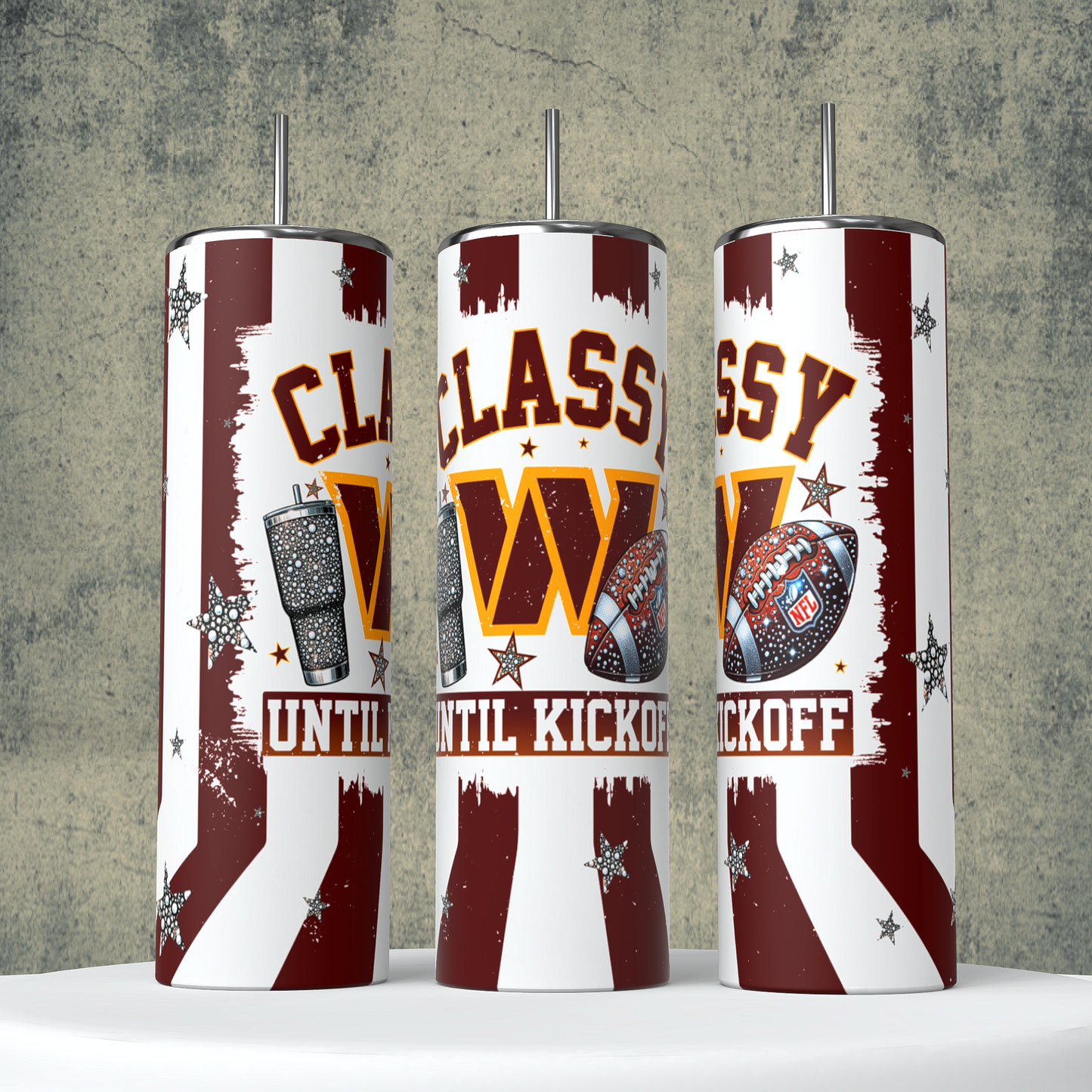 Classy Until Kickoff + Tumbler Wraps (64 Files) - Sept2024 - PNG - Digital Design (Personal Use Recommended)