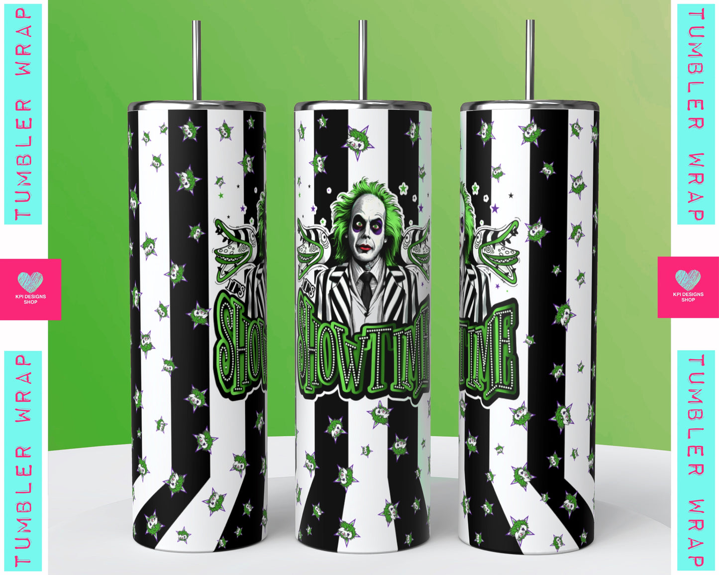 Tumbler Wrap: It's Showtime - August2024 - PNG - Digital Design