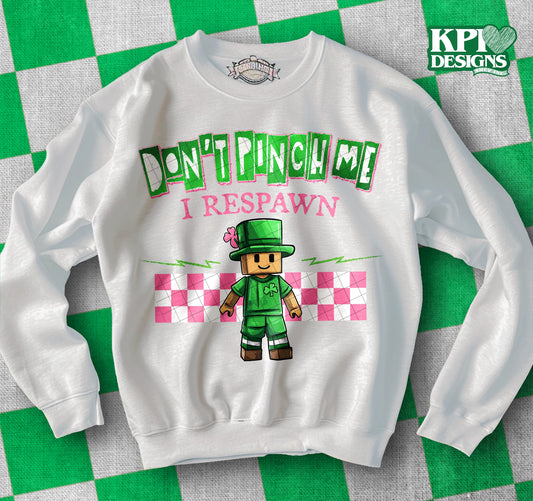 Don't Pinch Me, I Respawn (2-pack) - Feb2025 - PNG - Digital Design