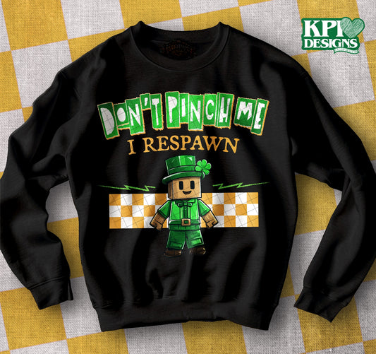 Don't Pinch Me, I Respawn (2-pack) - Feb2025 - PNG - Digital Design