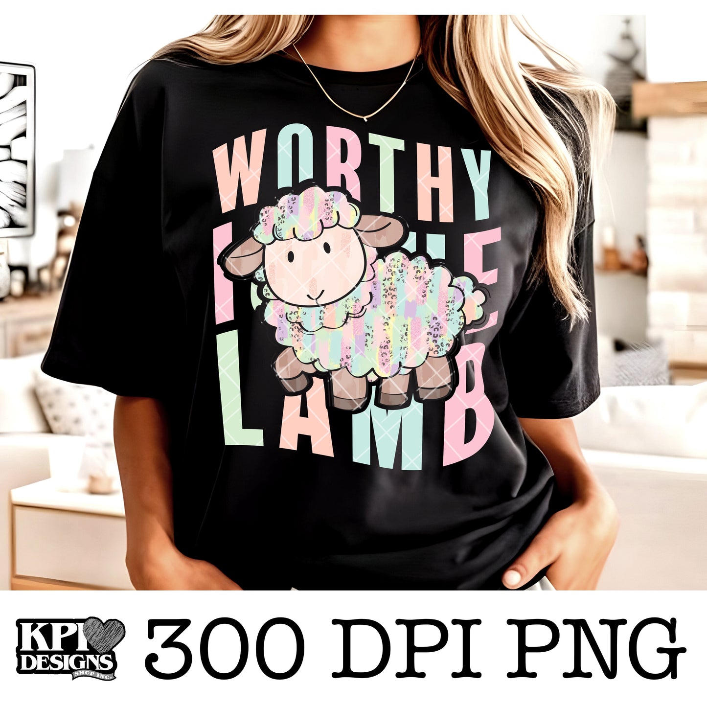 Worthy is the Lamb Pastel - Mar2024 - PNG - Digital Design