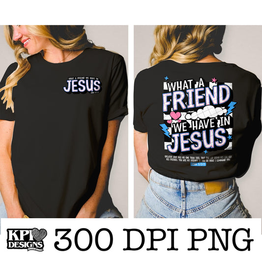 What a Friend We Have in Jesus (6-pack) - Mar2024 - PNG - Digital Design
