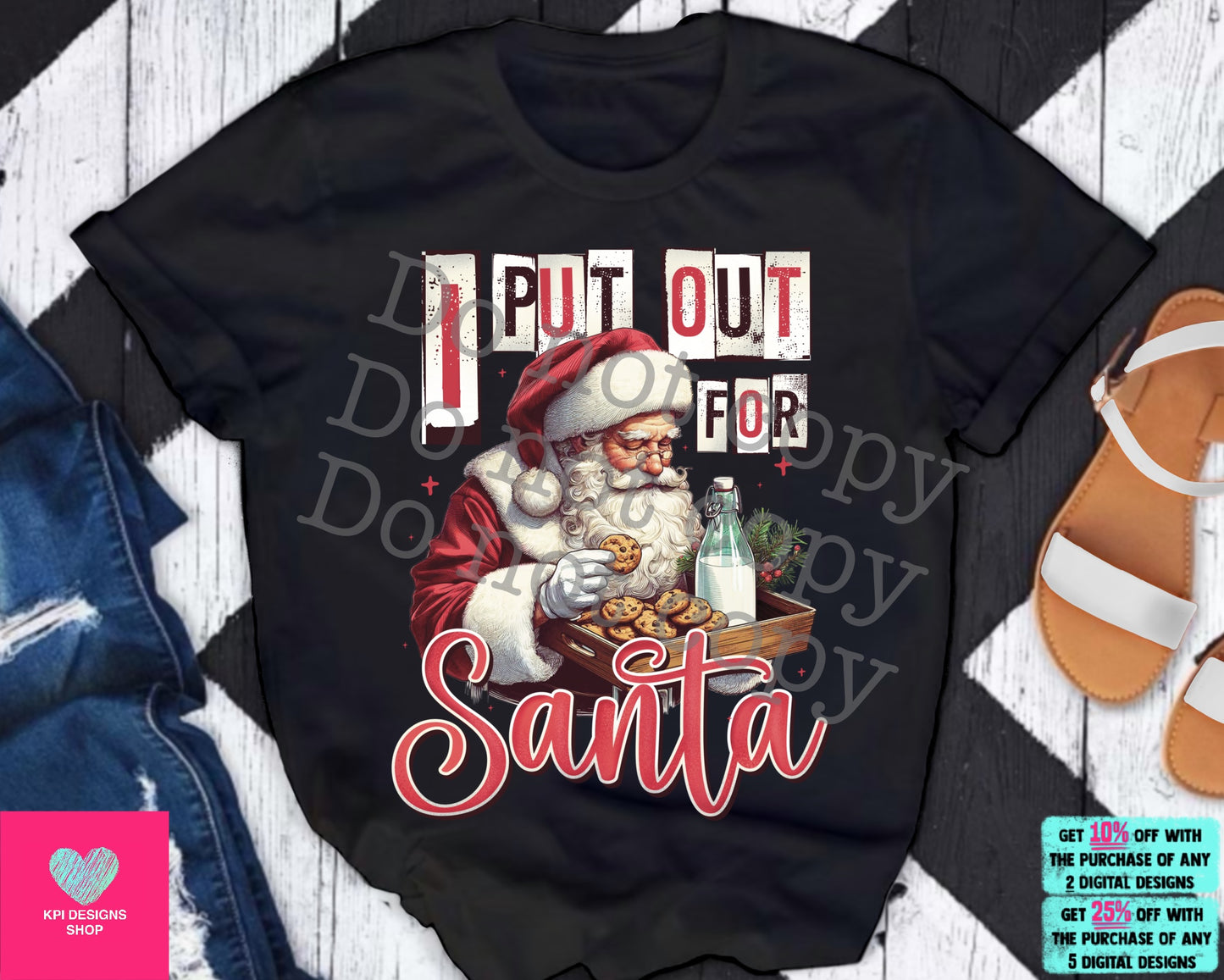 I Put Out For Santa - Nov2023 - PNG - Digital Design
