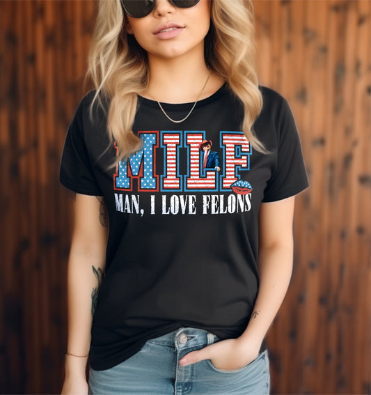 MILF - Man, I Love Felons (Trump) - (4-pack) - June2024 - PNG - Digital Design