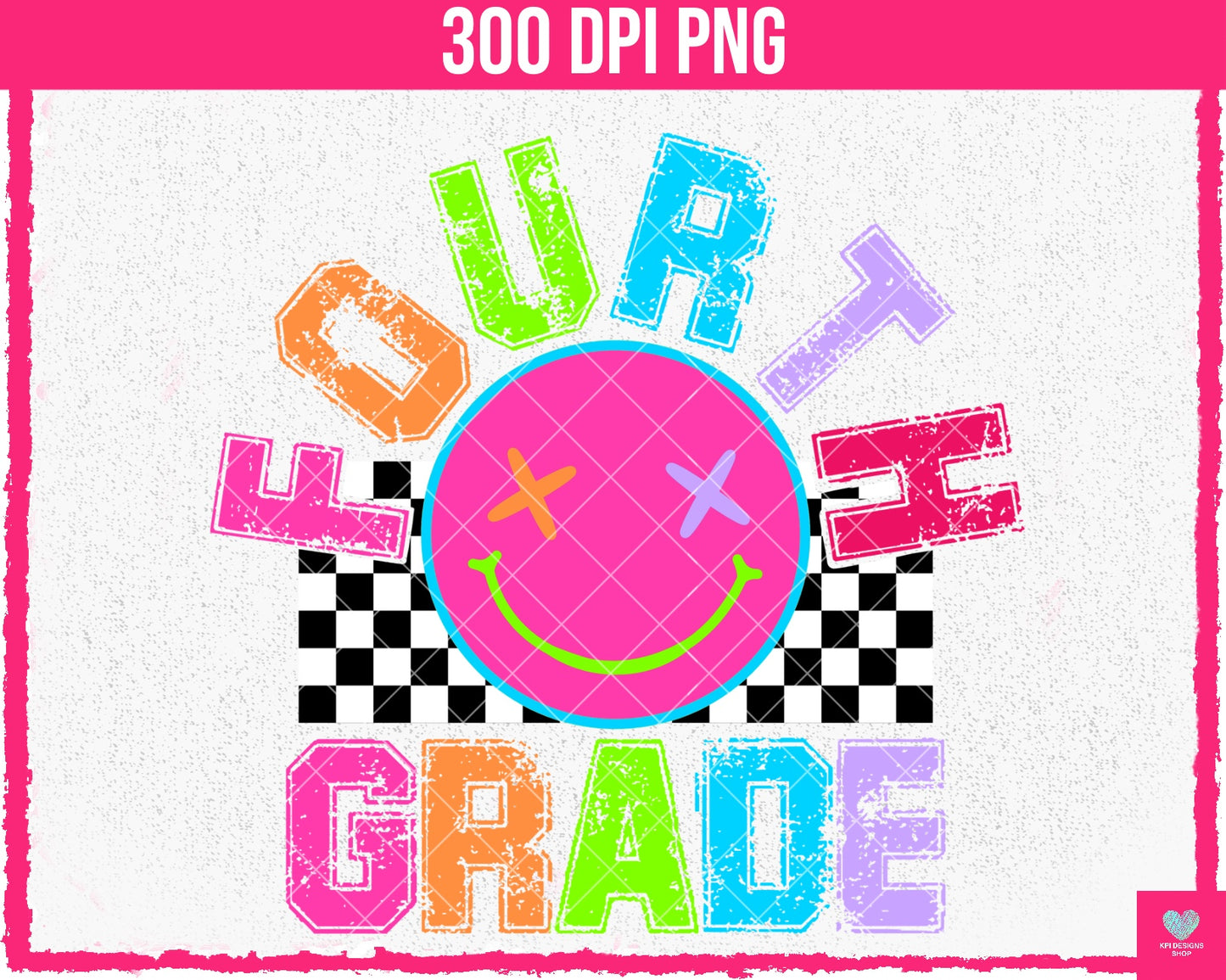 Fourth Grade Neon Smiley - July2024 - PNG - Digital Design