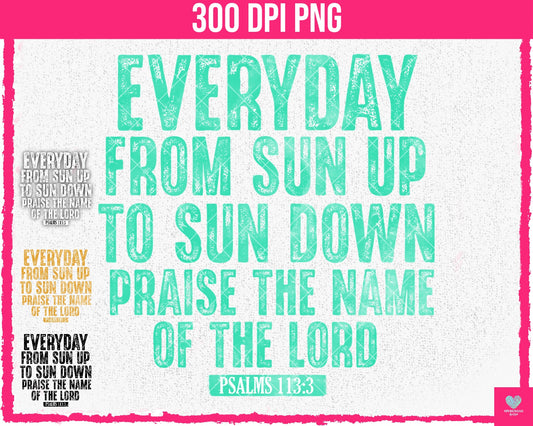 Everyday, Praise the Lord (4-pack) - May2024 - PNG - Digital Design