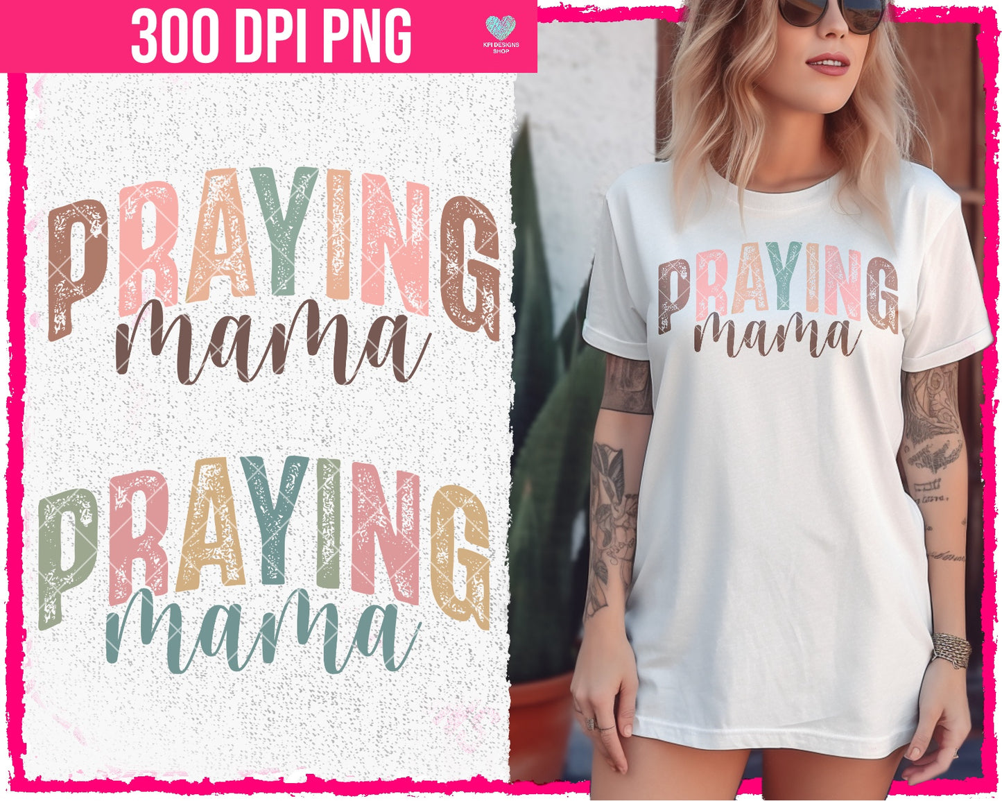 Praying Mama (2-pack) -Apr2024 - PNG - Digital Design