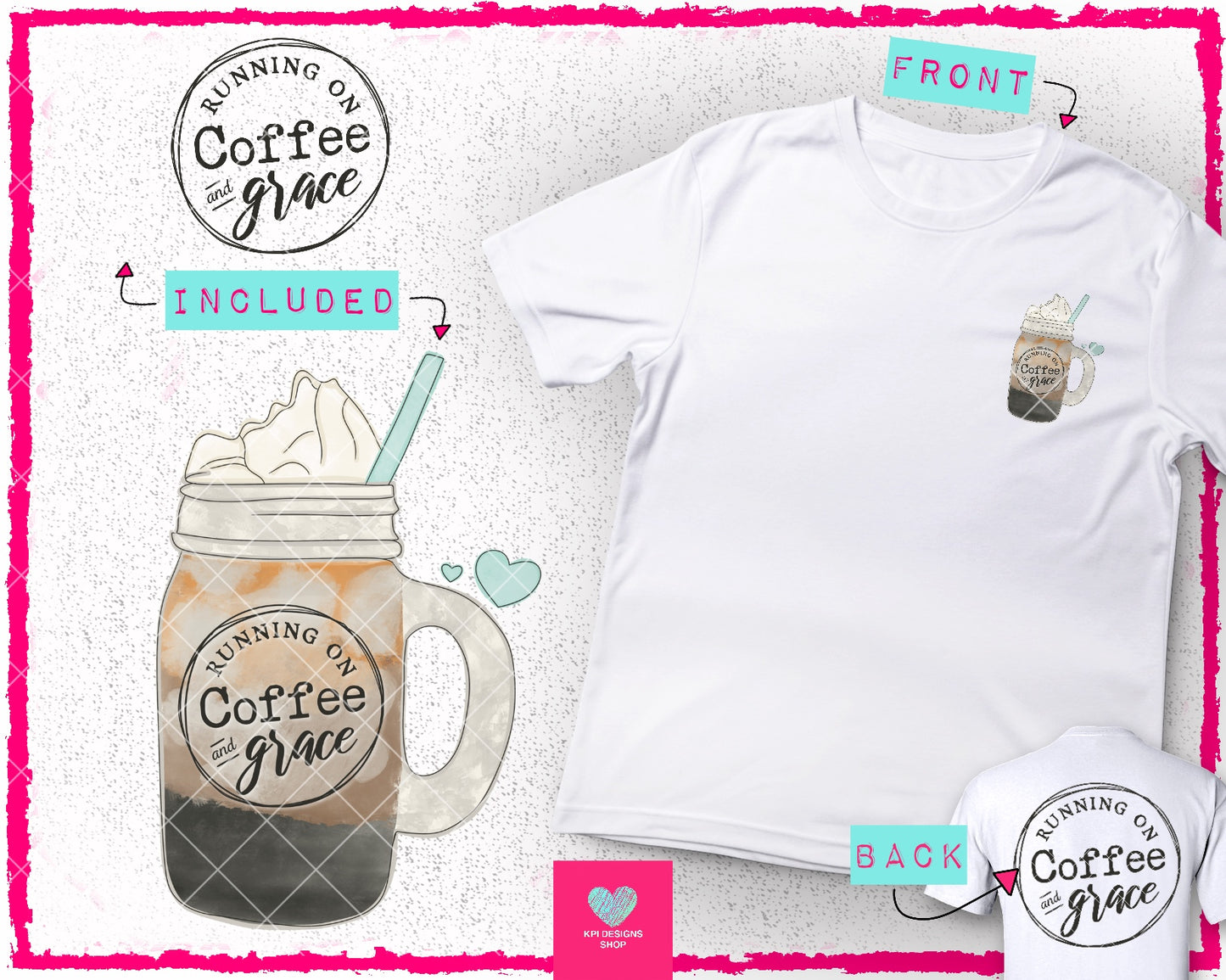 Coffee & Grace + Matching Pocket - Feb2024 - PNG - Digital Design