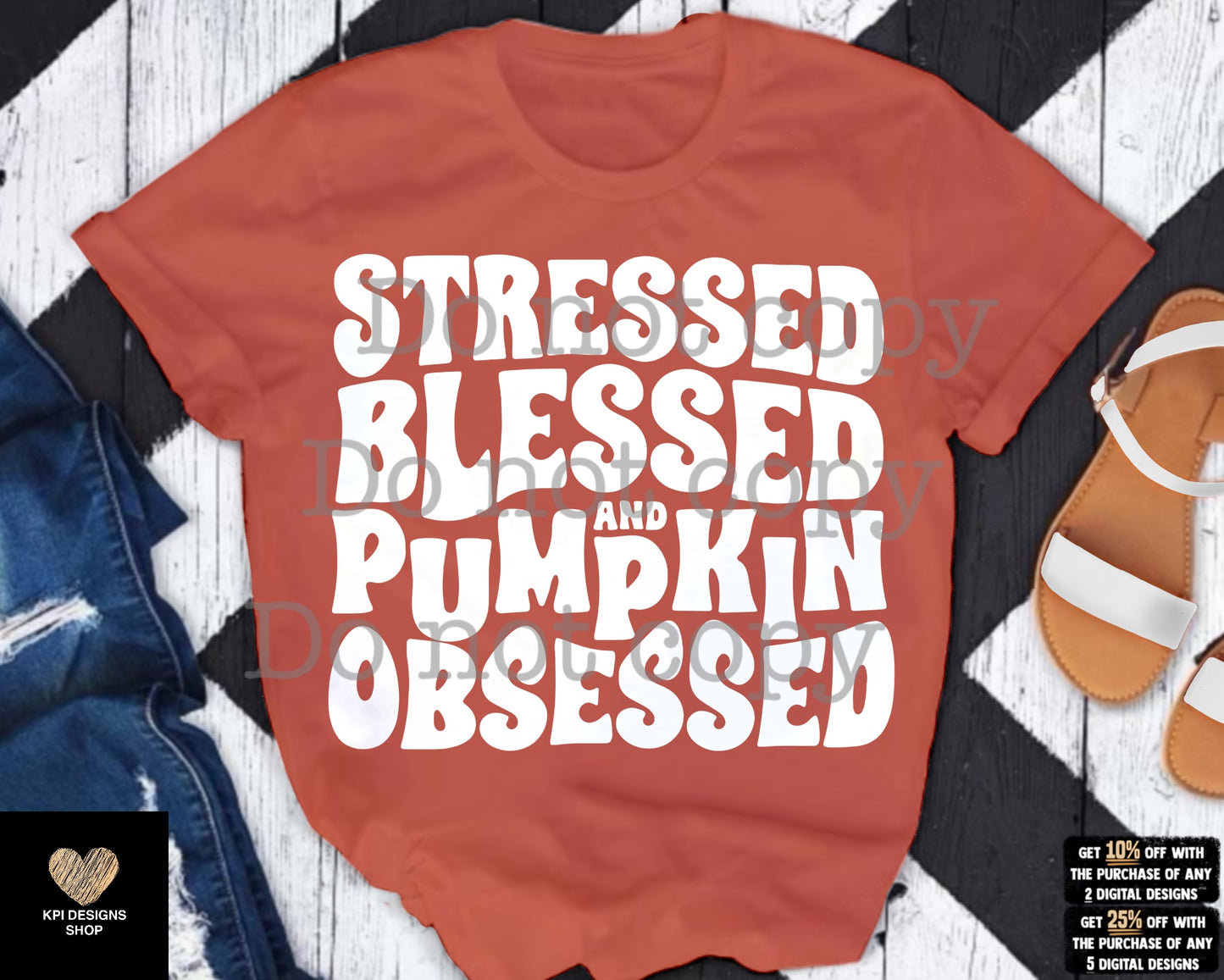 Stressed, Blessed, & Pumpkin Obsessed (5-pack) - Aug2023 - PNG - Digital Design