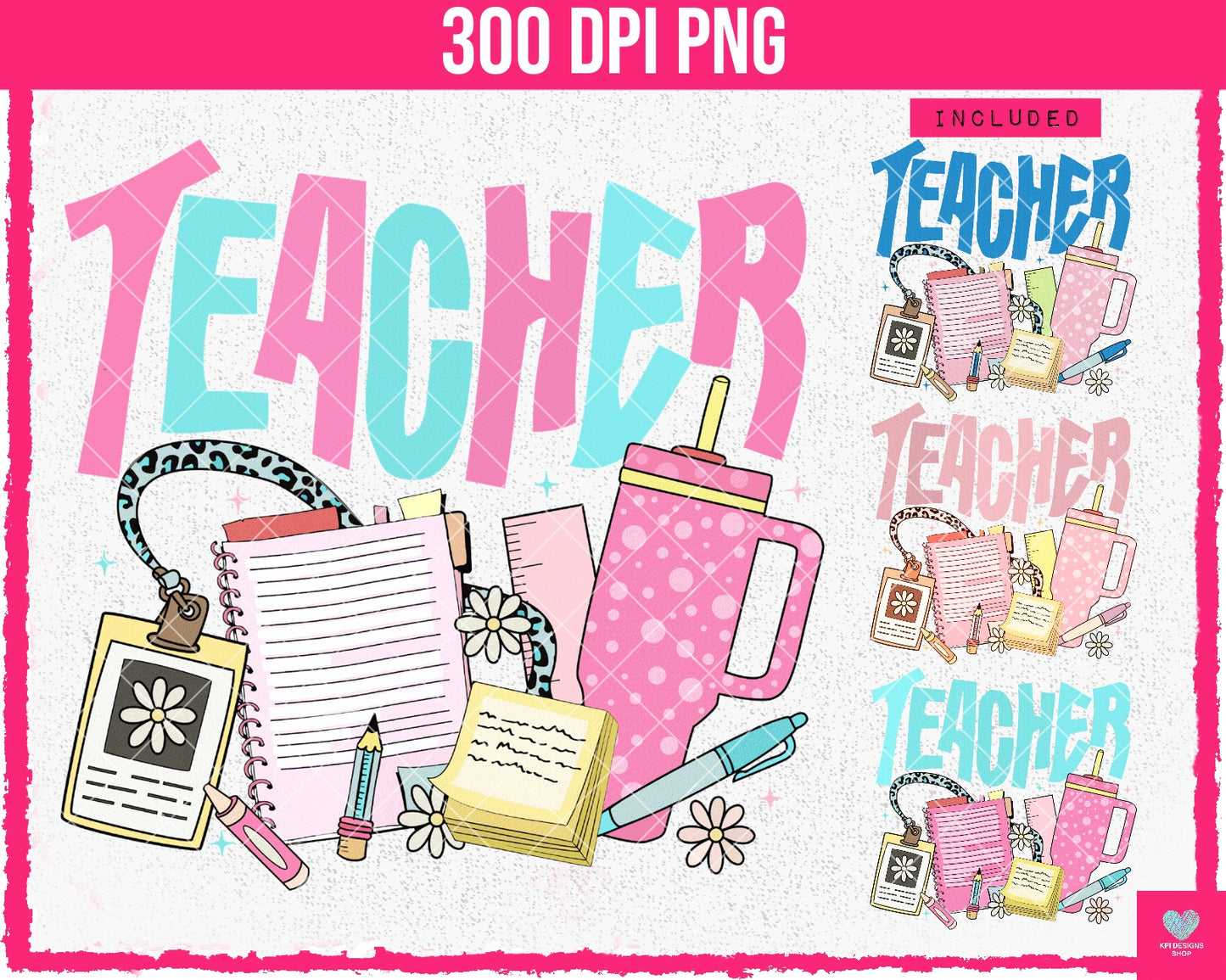 Teacher Things (4-pack) - July2024 - PNG - Digital Design
