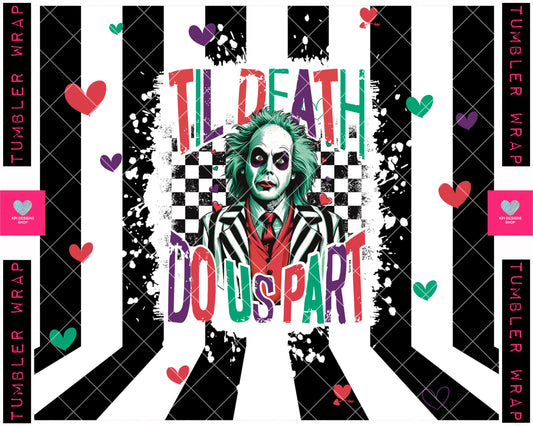 Tumbler Wrap: Til Death Do us Part - Beetle - Dec2023 - PNG - Digital Design
