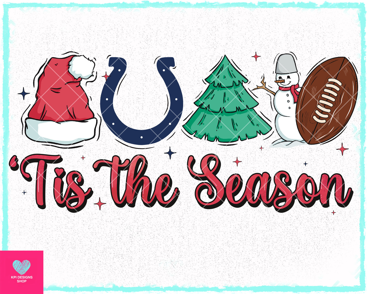 Tis The Season - Colts - Oct2023 - PNG - Digital Design (Personal Use Recommended)