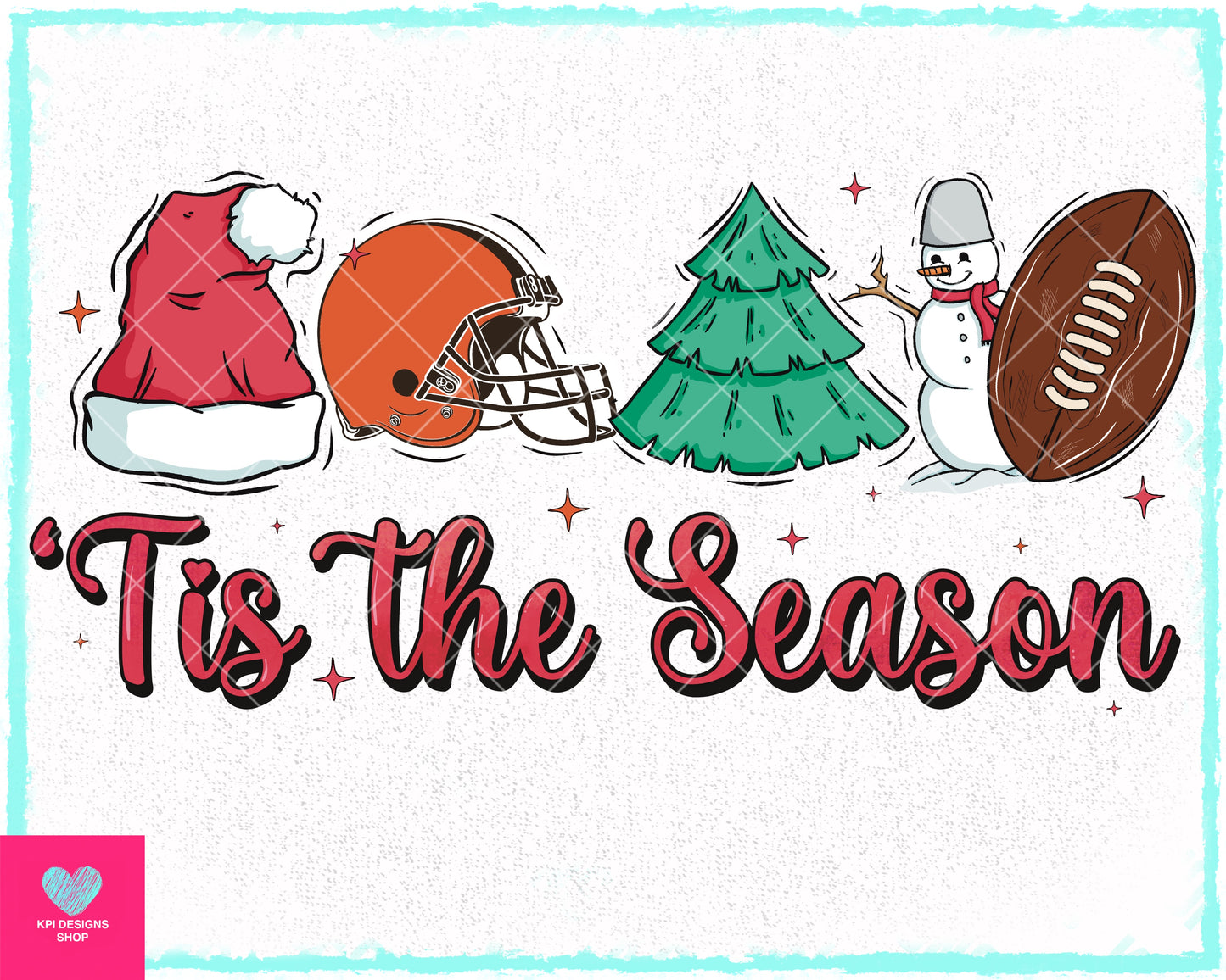 Tis The Season - Browns - Oct2023 - PNG - Digital Design (Personal Use Recommended)