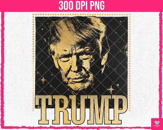 Trump Gold & Black - June2024 - PNG - Digital Design