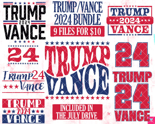 BUNDLE: Trump Vance 2024 - 10 Files - July2024 - PNG - Digital Design