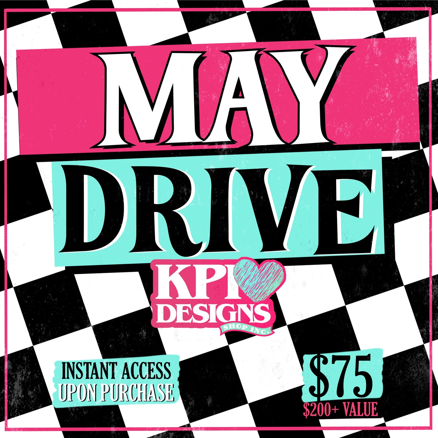 2025 May Full Access Drive