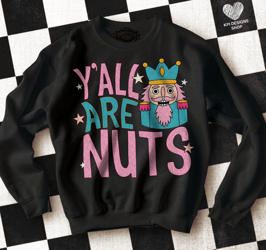 Y'all Are Nuts (2 files) - Oct2025 - PNG - Digital Design