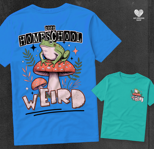 Keep Homeschool Weird + Matching Pocket - July2025 - PNG - Digital Design