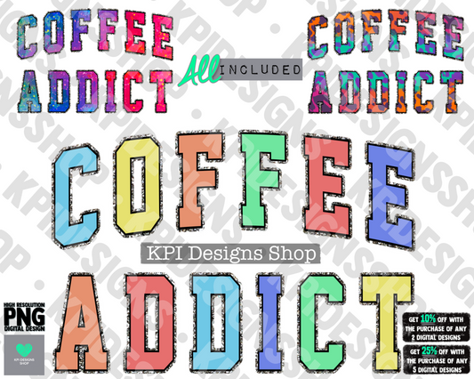 Coffee Addict (3-pack) - Apr2022 - PNG - Digital Design