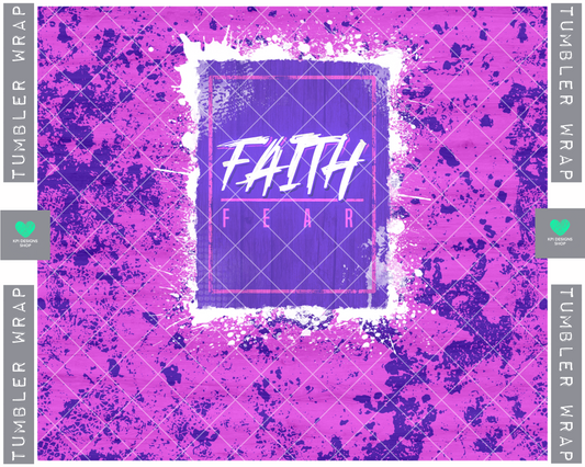 BOGO Tumbler Wrap: Faith Over Fear (2-pack) - PNG - Digital Design