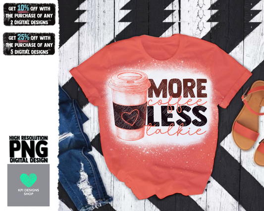 More Coffee Less Talkie (3-pack) - Jan2022 - PNG - Digital Design