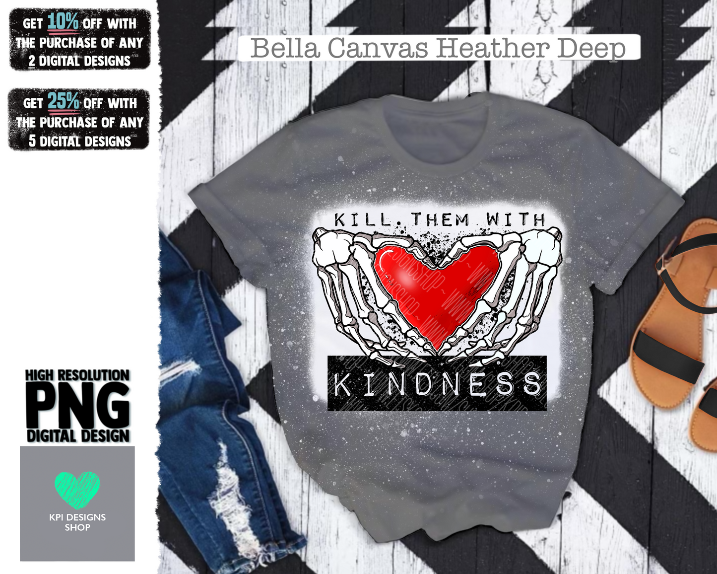 Kill Them With Kindness (4-pack) - Feb2022 - PNG - Digital Design