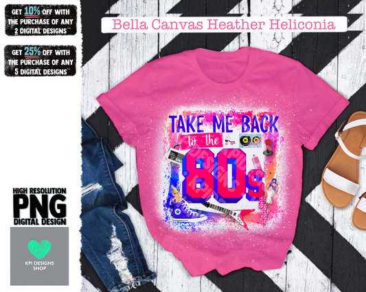 Take Me Back to the 80's  - Mar2022 - PNG - Digital Design