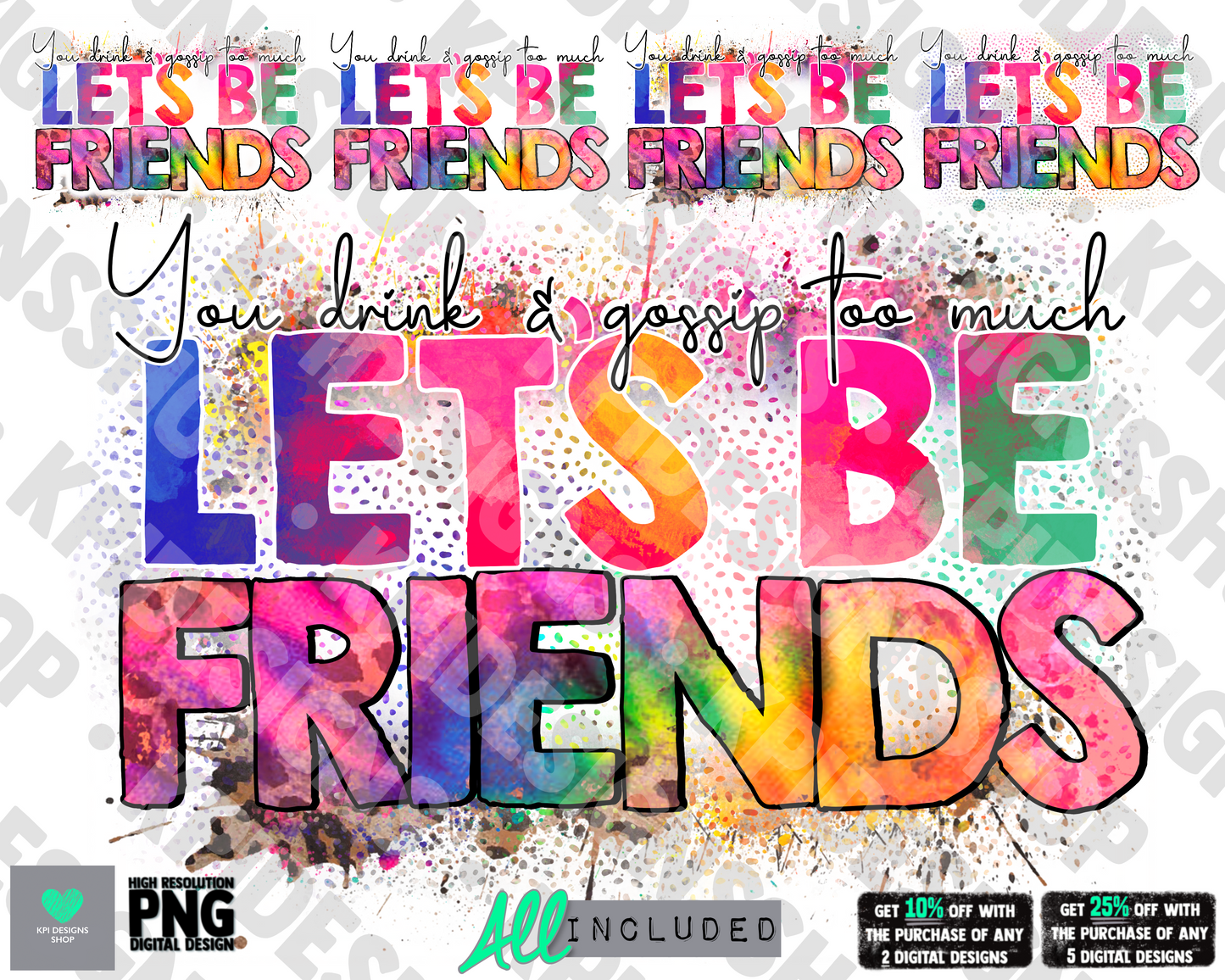 Let's Be Friends (Drinks & Gossip) 5-pack - Apr2022 - PNG - Digital Design