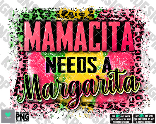 Mamacita Needs A Margarita  - Apr2022 - PNG - Digital Design
