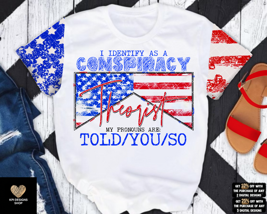 Conspiracy Theorist - Told/You/So (3-pack) - Dec2022 - PNG - Digital Design
