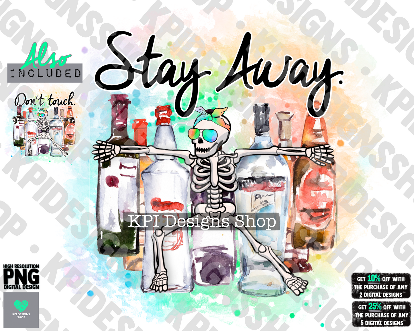 Don't Touch/Stay Away From My Alcohol (2-pack) - Apr2022 - PNG - Digital Design