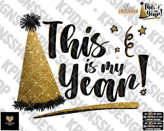 This is My Year (2-pack) - Dec2022 - PNG - Digital Design