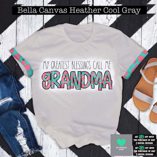 My Greatest Blessings Call Me Grandma (Mother's Day) - Apr2022 - PNG - Digital Design